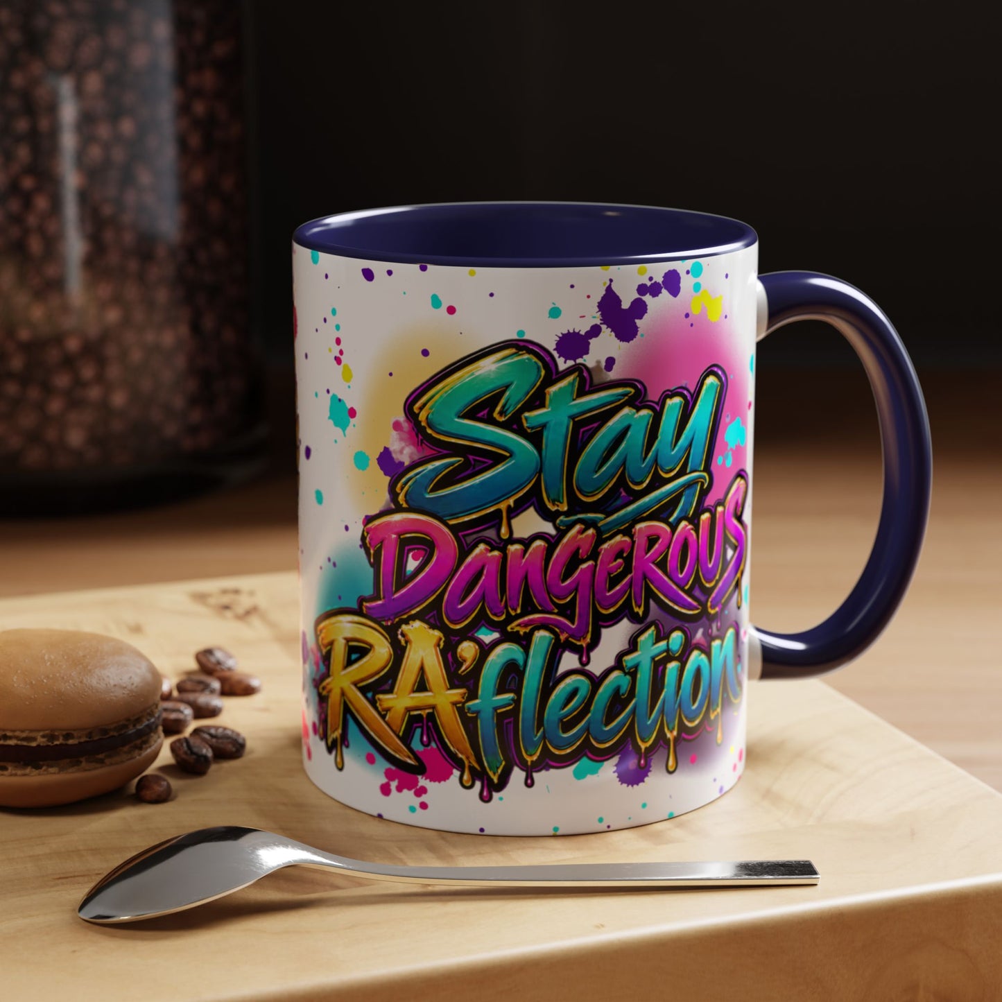 Stay Dangerous Graphic Coffee Mug — Colorful Graffiti-Style Accent Mug (11/15oz)