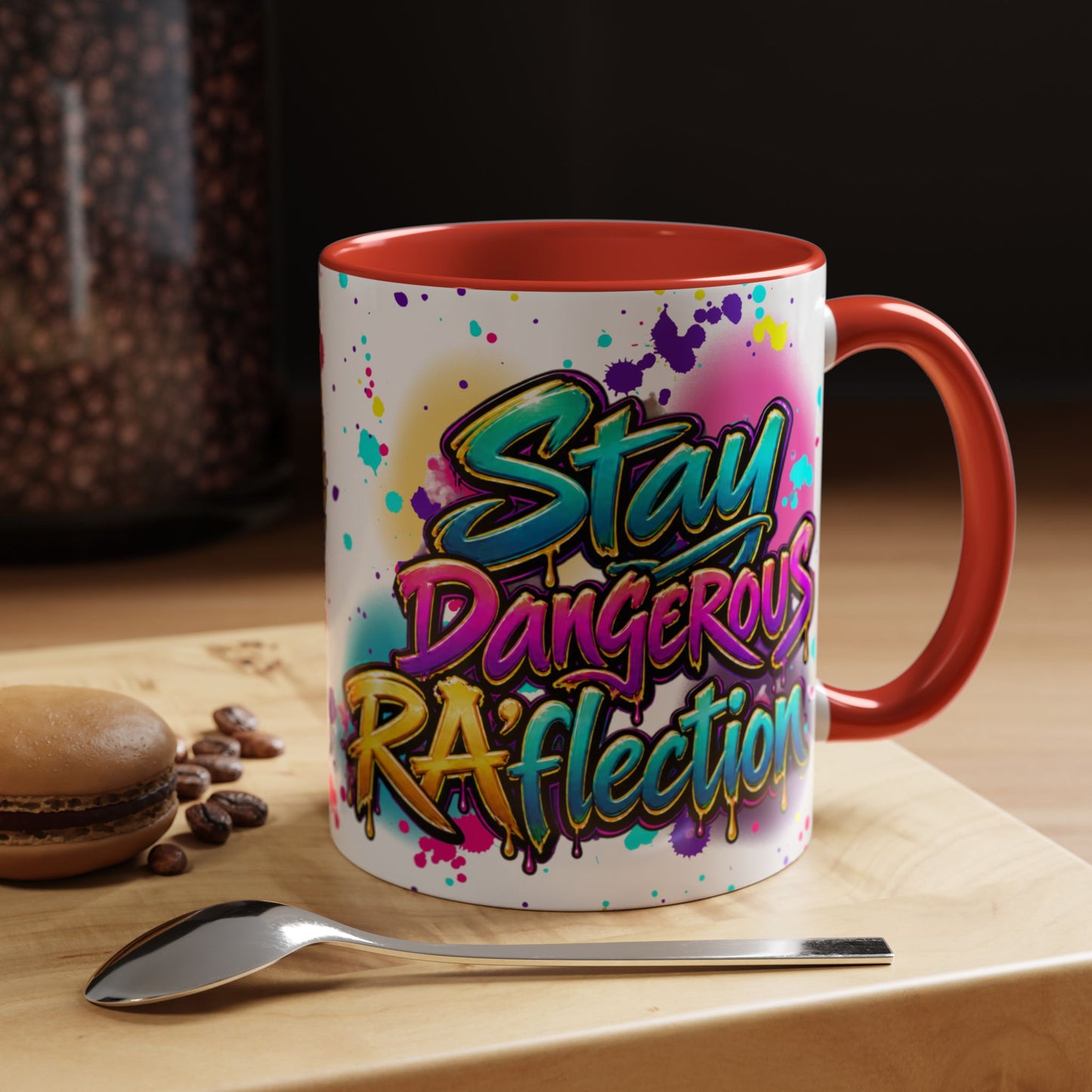 Stay Dangerous Graphic Coffee Mug — Colorful Graffiti-Style Accent Mug (11/15oz)