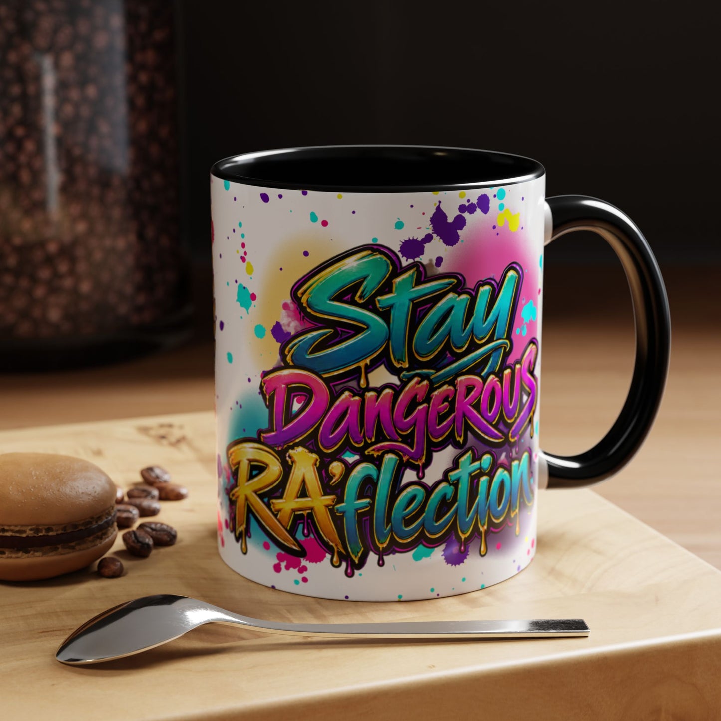 Stay Dangerous Graphic Coffee Mug — Colorful Graffiti-Style Accent Mug (11/15oz)